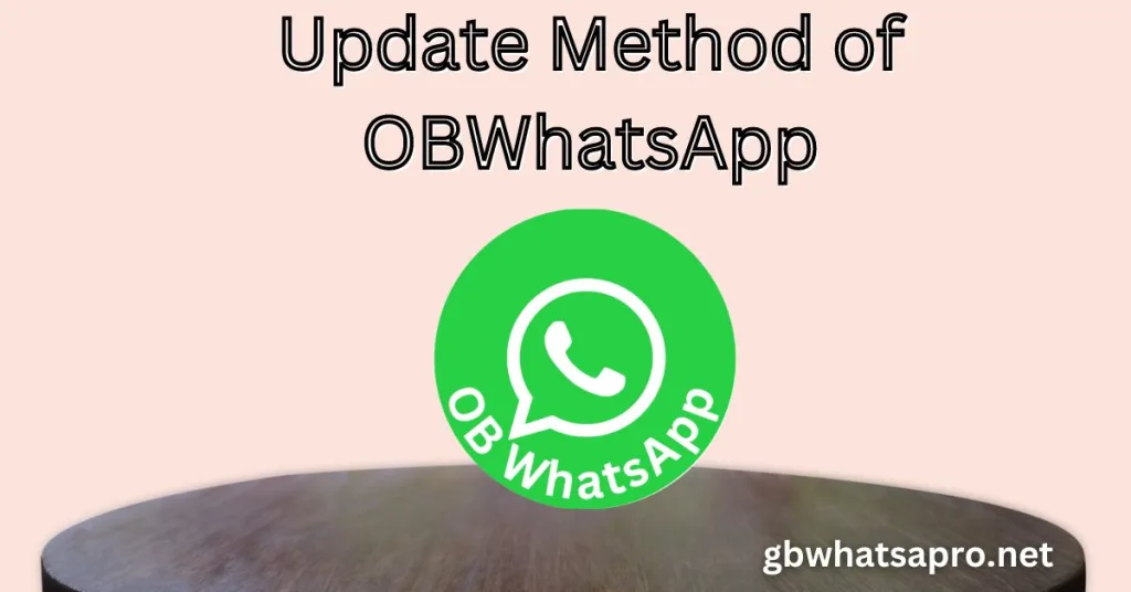 Update Method of OBWhatsApp