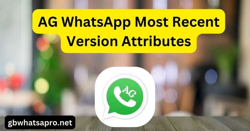 WhatsApp Most Recent Version Attributes
