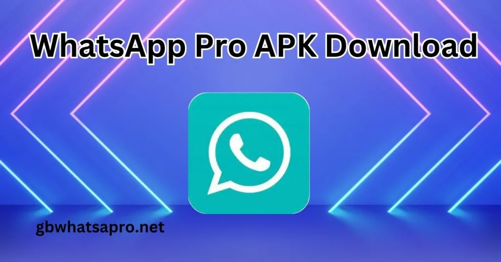 WhatsApp Pro APK Download