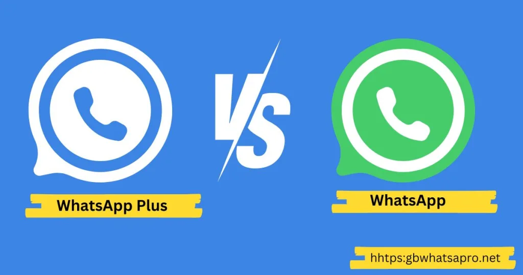 whatsapp plus vs whatsapp