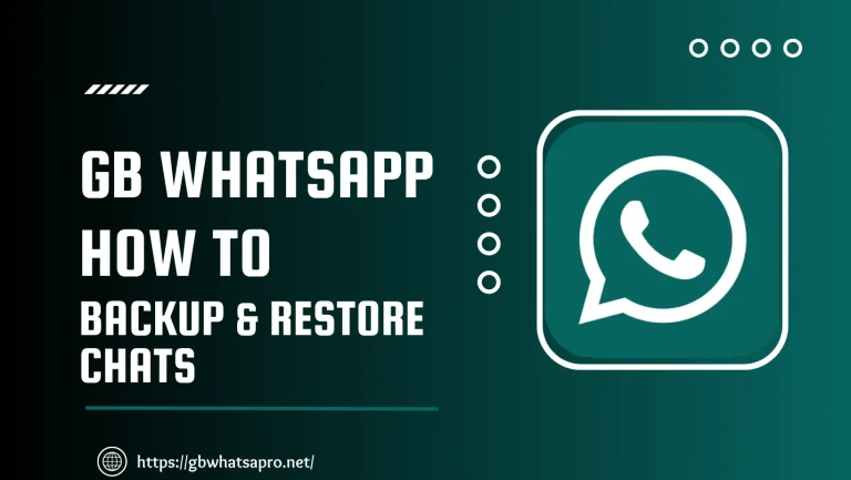 GB WhatsApp Backup & Restore chat