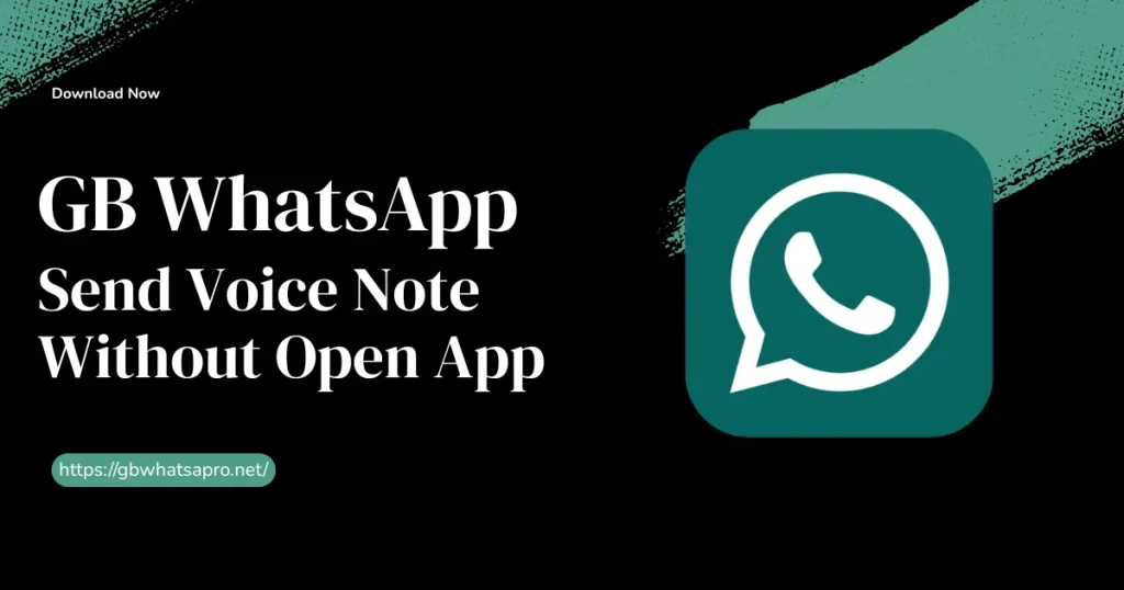 GB WhatsApp send voice note