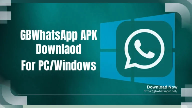 GB Whatsapp APK Download for PcWindow